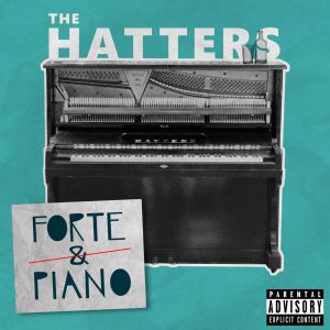 The Hatters - Forte The Hatters - Forte