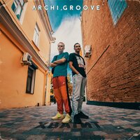 ARCHI & Groove - Хватит ARCHI & Groove - Хватит