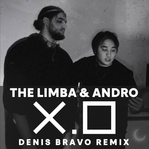 The Limba & Andro - X.O (Denis Bravo Remix) The Limba & Andro - X.O (Denis Bravo Remix)